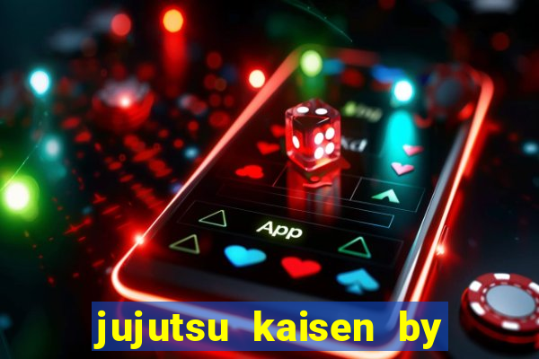 jujutsu kaisen by maplestar full